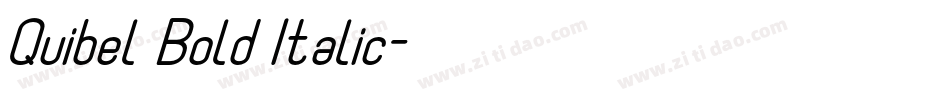 Quibel Bold Italic字体转换